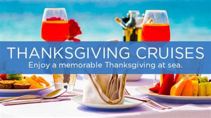 Best Thanksgiving Cruises 2024 & 2025